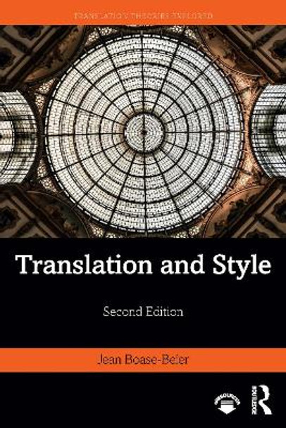 Translation and Style by Jean Boase-Beier 9781138616196