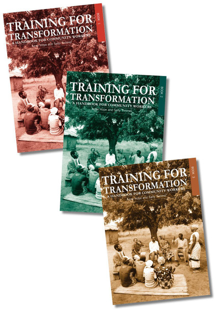 Training for Transformation: A handbook for community workers Books 1-3 Anne Hope 9781853393532