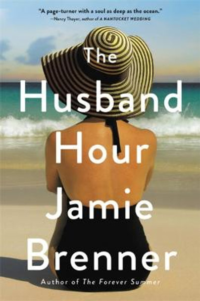 The Husband Hour by Jamie Brenner