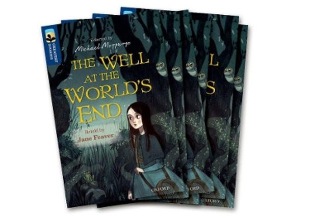 Oxford Reading Tree TreeTops Greatest Stories: Oxford Level 14: The Well at the World's End Pack 6 by Jane Feaver 9780198418665