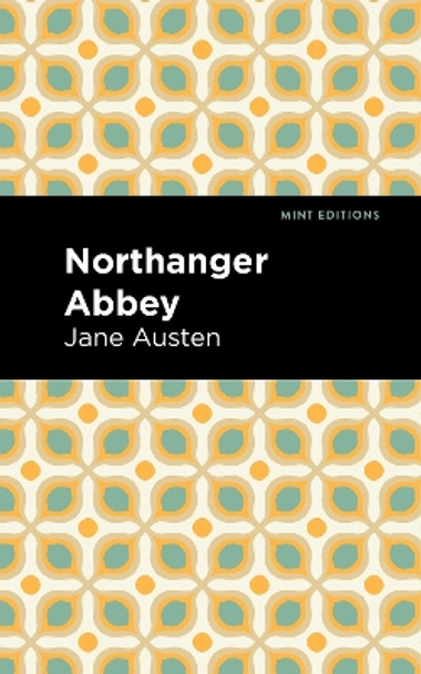 Northanger Abbey by Jane Austen 9781513263717