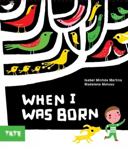 When I Was Born by Isabel Martins 9781854379580