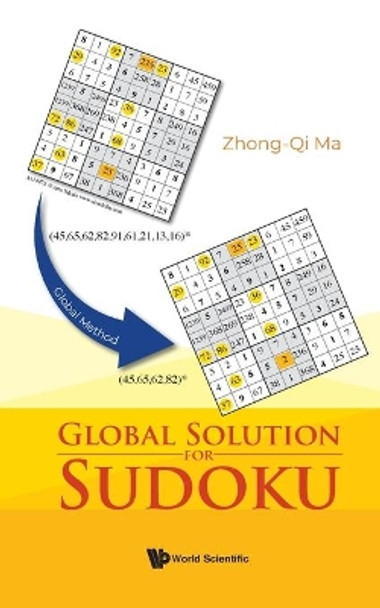 Global Solution For Sudoku by Zhong-qi Ma 9789811224614