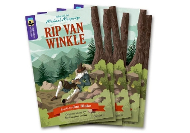 Oxford Reading Tree TreeTops Greatest Stories: Oxford Level 11: Rip Van Winkle Pack 6 by Jon Blake 9780198418597