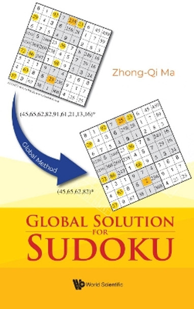 Global Solution For Sudoku by Zhong-qi Ma 9789811224607