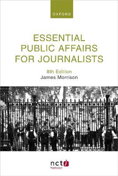 Essential Public Affairs for Journalists by James Morrison 9780192874597