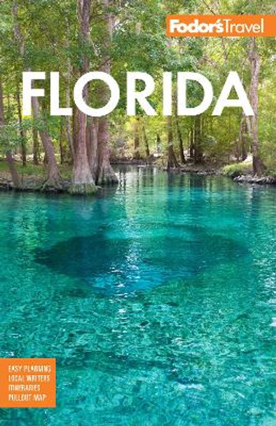 Fodor's Florida by Fodor’s Travel Guides 9781640976160