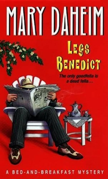 Legs Benedict by Mary Daheim 9780380800780