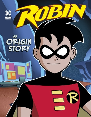 Robin: An Origin Story by Michael Dahl 9781398206045