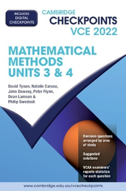 Cambridge Checkpoints VCE Mathematical Methods Units 3&4 2022 by David Tynan 9781009127431