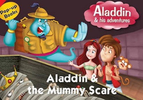 Aladdin & the Mummy Scare by Pegasus 9788131919187