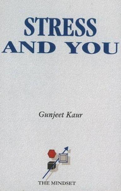 Stress & You by Gunjeet Kaur 9788177080490