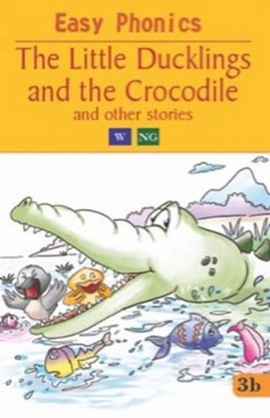 Little Ducklings & the Crocodile by Pegasus 9788131933183