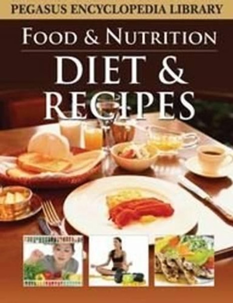 Diet & Recipes: Food & Nutition by Pegasus 9788131912317