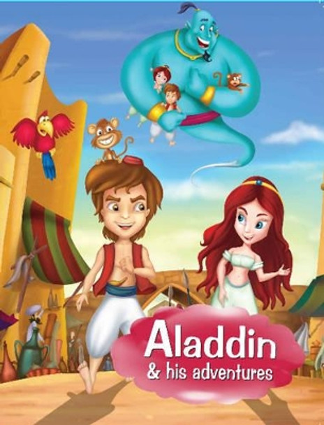 Aladdin & His Adventures by Pegasus 9788131918241