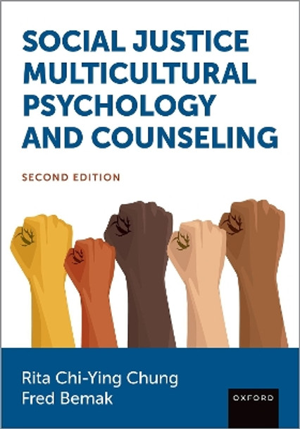 Social Justice Multicultural Psychology and Counseling by Rita Chi-Ying Chung 9780197518267