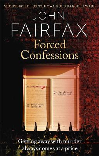 Forced Confessions by John Fairfax