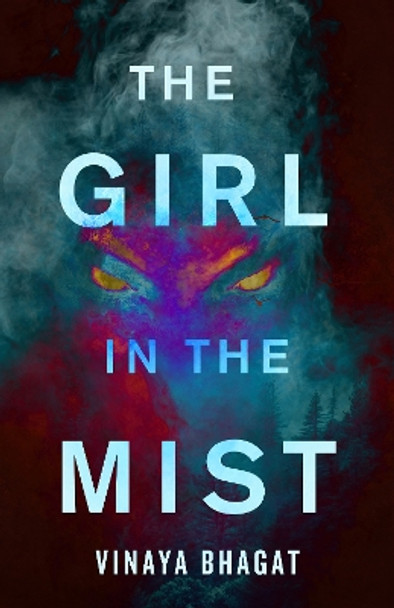 The Girl in the Mist by Vinaya Bhagat 9781951709907