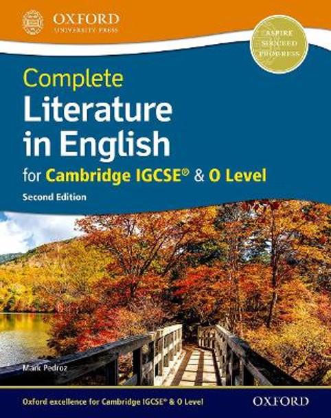 Complete Literature in English for Cambridge IGCSE (R) & O Level by Mark Pedroz 9780198425007