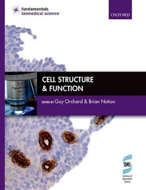 Cell Structure & Function by Guy Orchard 9780199652471