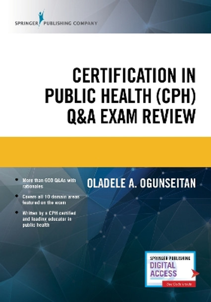 Certification in Public Health (CPH) Q&A Exam Review by Oladele Ogunseitan 9780826161857