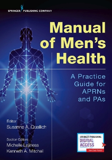 Manual of Men's Health: A Practice Guide for APRNs & PAs by Susanne A. Quallich 9780826191137