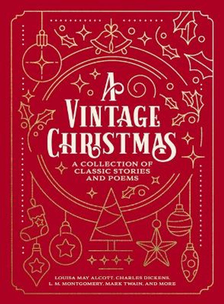 A Vintage Christmas: A Collection of Classic Stories and Poems by Louisa May Alcott 9781400337859