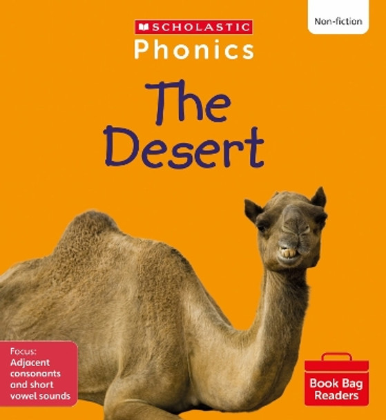 The Desert (Set 7) Matched to Little Wandle Letters and Sounds Revised by Suzy Ditchburn 9780702320965