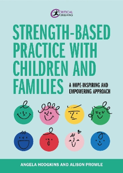 Strength-based Practice with Children and Families by Angela Hodgkins 9781915080264