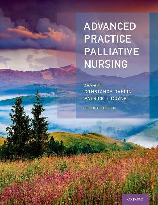 Advanced Practice Palliative Nursing 2nd Edition by Constance Dahlin 9780197559321
