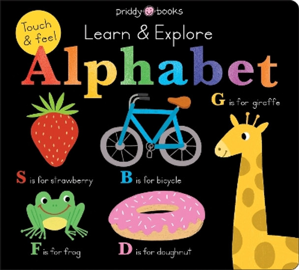 Learn & Explore: Alphabet by Priddy Books 9781838993344