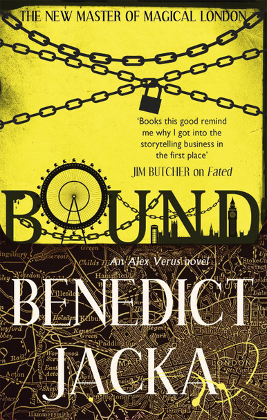 Bound: An Alex Verus Novel from the New Master of Magical London by Benedict Jacka