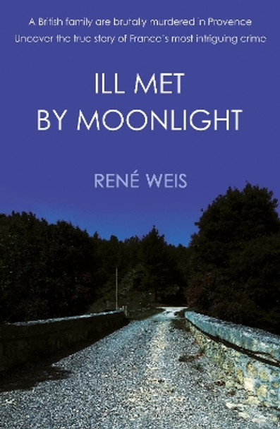 Ill Met by Moonlight by René Weis 9781805140627