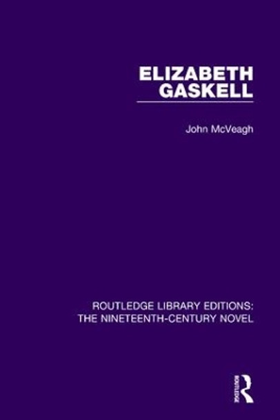 Elizabeth Gaskell by John McVeagh 9781138674196