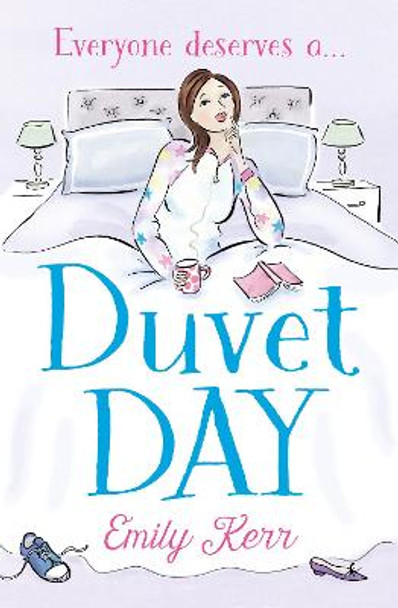 Duvet Day by Emily Kerr