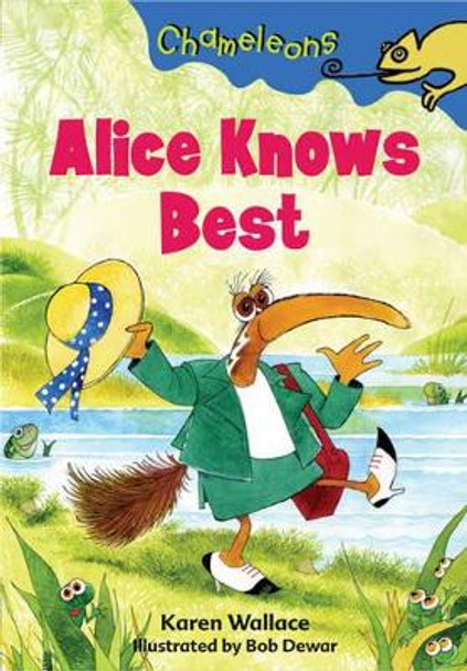 Alice Knows Best by Karen Wallace 9781408100899