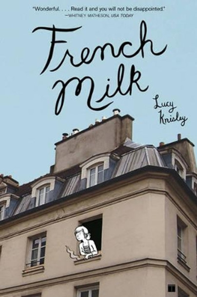 French Milk by Lucy Knisley 9781416575344