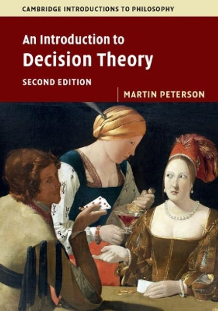 An Introduction to Decision Theory by Martin Peterson 9781316606209