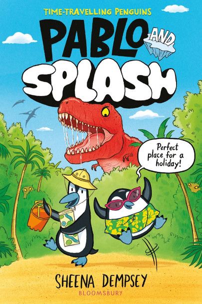 Pablo and Splash: the hilarious kids' graphic novel by Sheena Dempsey 9781526662606