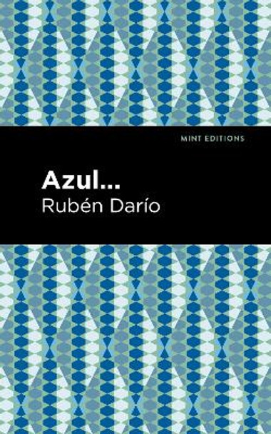 Azul by Ruben Dario 9781513282565