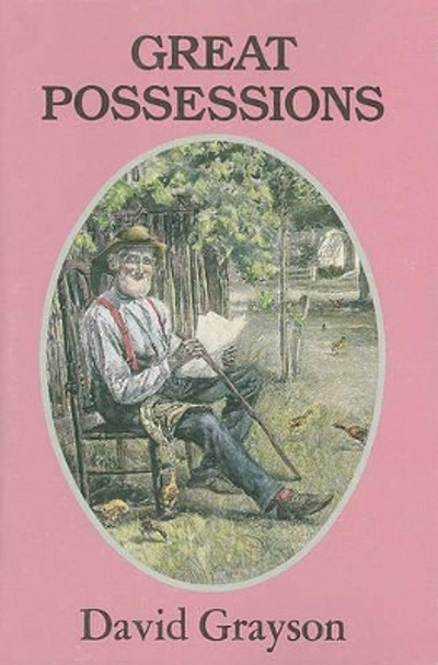 Great Possessions by David Grayson 9781558381148