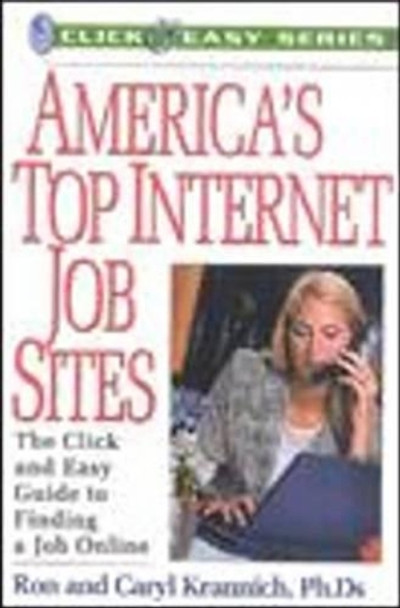 America's Top Internet Job Sites by Ronald L. Krannich 9781570231650