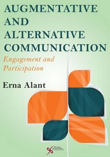 Augmentative and Alternative Communication: Engagement and Participation by Erna Alant 9781597567138