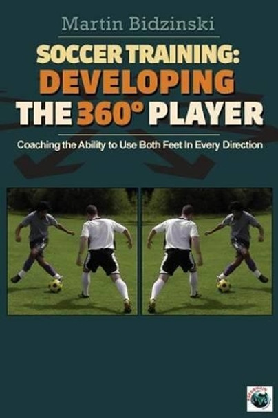 Soccer Training by Martin Bidzinski 9781591641162