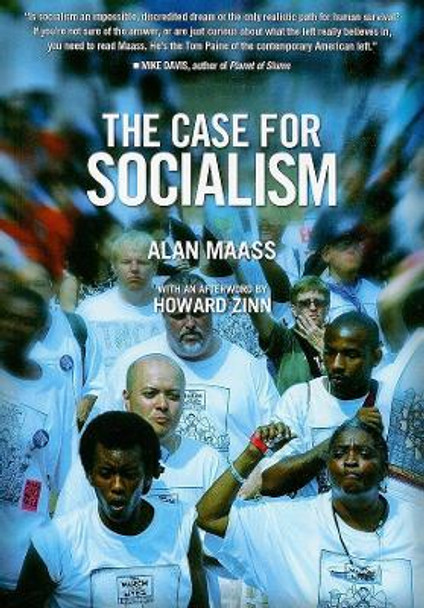 Case For Socialism, The (updated Edition) by Alan Maass 9781608460731