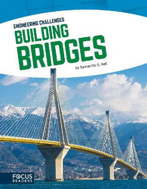 Building Bridges by Samantha S. Bell 9781635173161