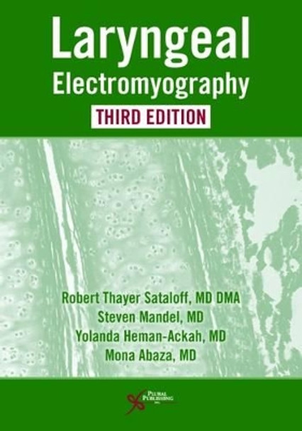 Laryngeal Electromyography by Robert T. Sataloff 9781635500165