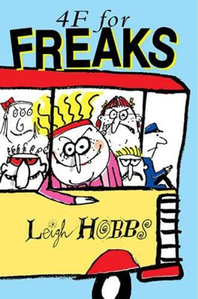 4f for Freaks by Leigh Hobbs 9781741140910