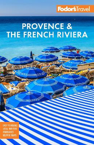 Fodor's Provence & the French Riviera by Fodor's Travel Guides 9781640976429