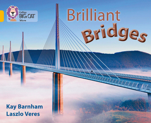 Brilliant Bridges: Band 09/Gold (Collins Big Cat) by Collins Big Cat